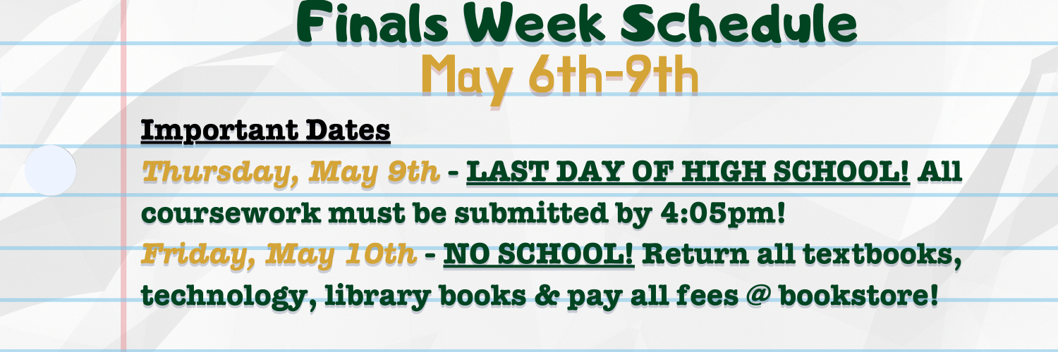Finals Week Schedule for Seniors Only